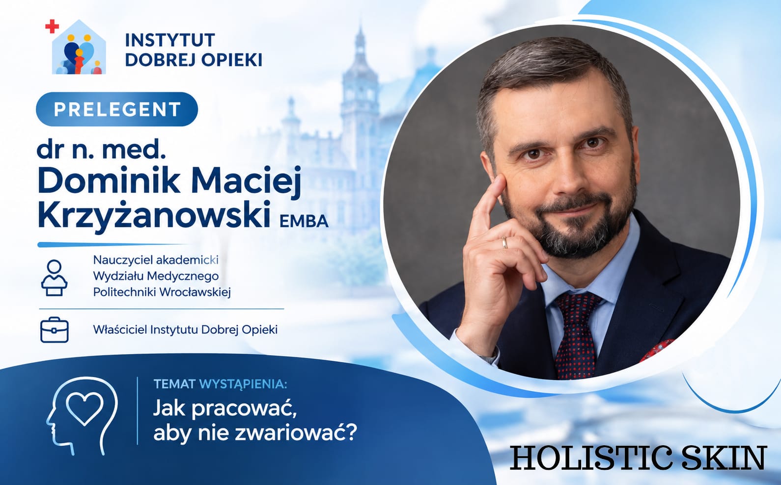 🩺 POZNAJCIE KOLEJNEGO PRELEGENTA NASZEJ KONFERENCJI!